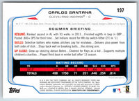 2014 Bowman Carlos Santana #197