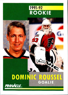 1991 Pinnacle French Dominic Roussel #343 Rookie