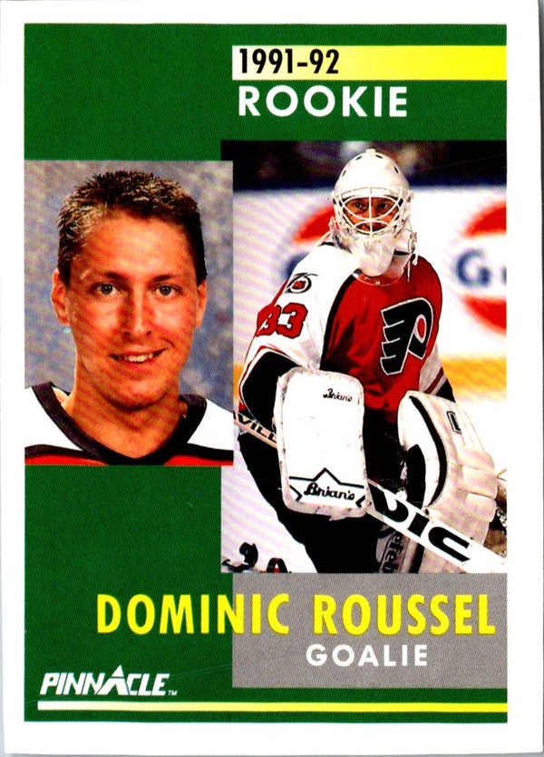 1991 Pinnacle French Dominic Roussel #343 Rookie