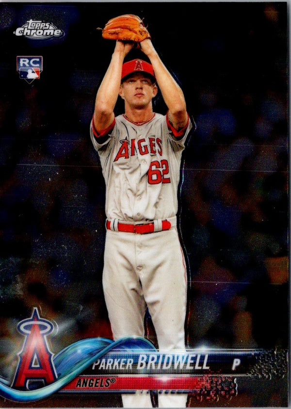 2018 Topps Chrome Parker Bridwell #77 Rookie