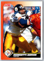 1991 Score Dermontti Dawson #423