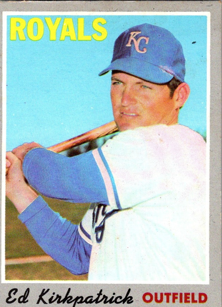 1970 Topps Ed Kirkpatrick