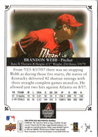 2008 Upper Deck A Piece of History Brandon Webb #1