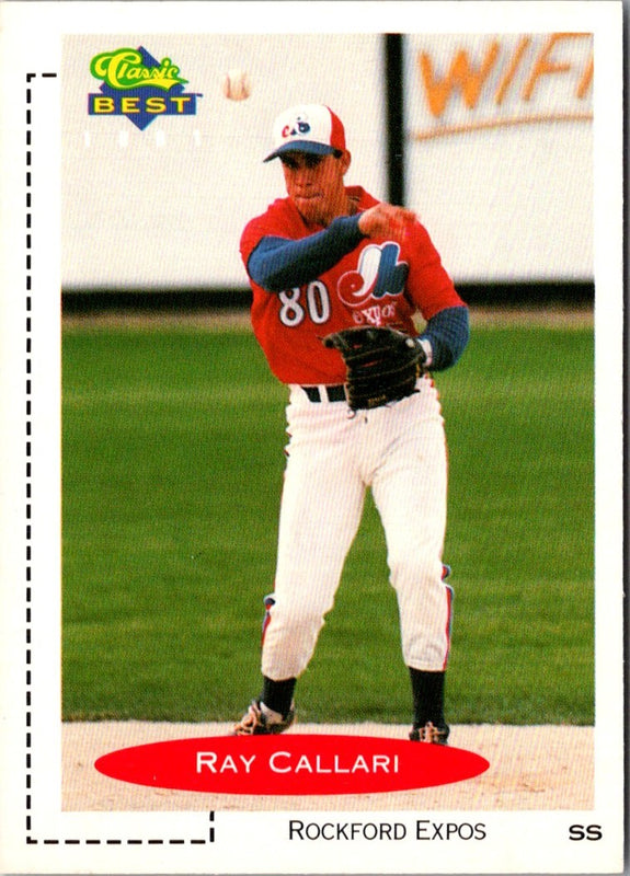 1991 Classic Best Ray Callari #316