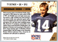 1992 Proset Ty Detmer #37