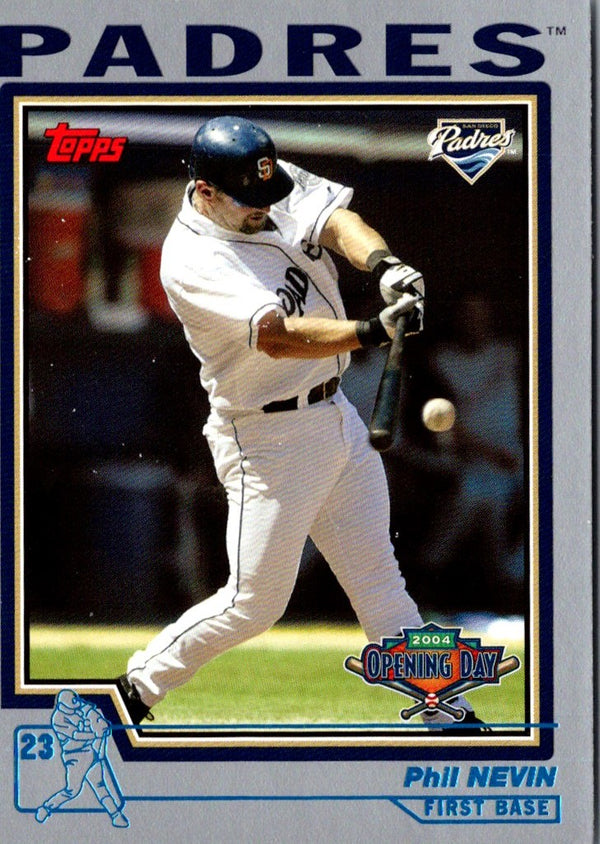 2004 Topps Opening Day Phil Nevin #134