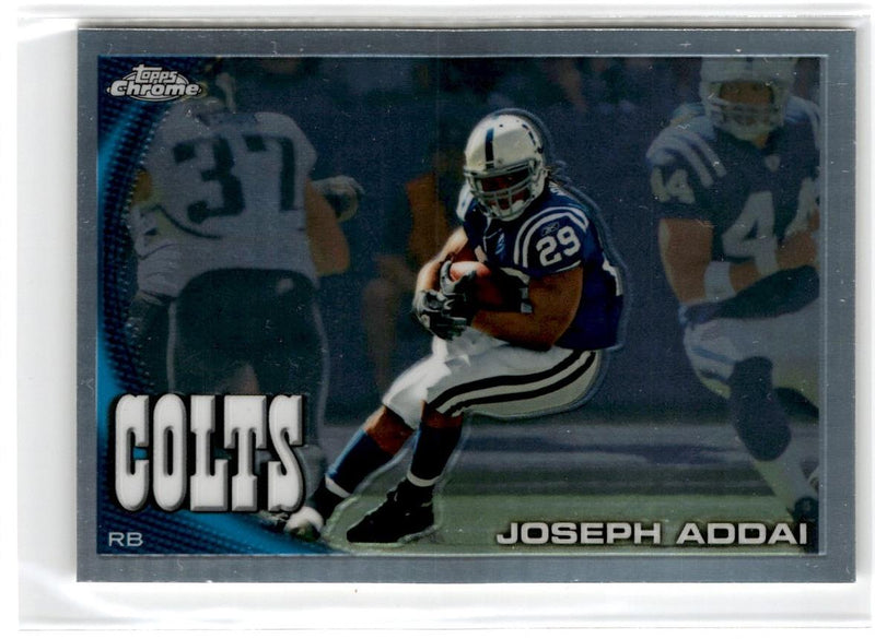 2010 Topps Chrome Joseph Addai