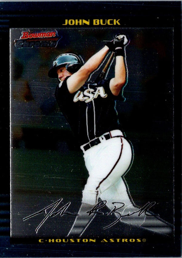 2002 Bowman Draft Picks & Prospects Chrome John Buck #BDP130