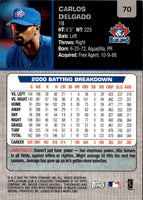 2001 Stadium Club Carlos Delgado #70