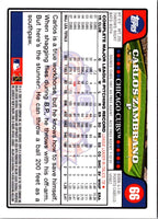 2008 Topps Opening Day Carlos Zambrano #66
