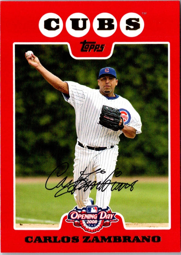 2008 Topps Opening Day Carlos Zambrano #66