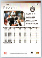 1999 Donruss Elite Tim Brown #081