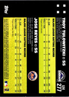 2007 Topps Updates & Highlights Troy Tulowitzki/Jose Reyes #UH277