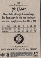 2009 Upper Deck Goodwin Champions Eric Chavez #169