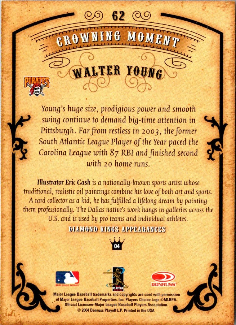 2004 Donruss Diamond Kings Walter Young