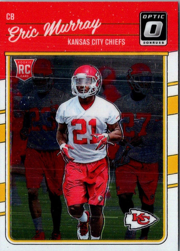 2016 Donruss Optic Eric Murray #116 Rookie