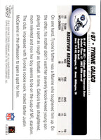 2004 Topps Tyrone Calico #171