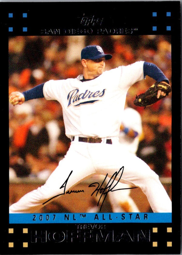 2007 Topps Updates & Highlights Trevor Hoffman #UH241