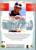 2003 SP Authentic Torii Hunter #33