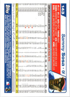 2004 Topps Opening Day Sammy Sosa #143