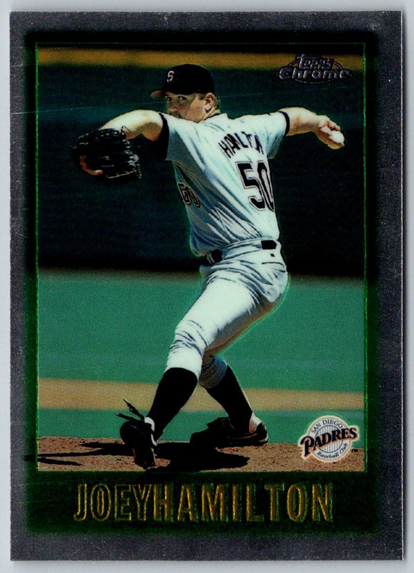 1997 Topps Chrome Joey Hamilton #45