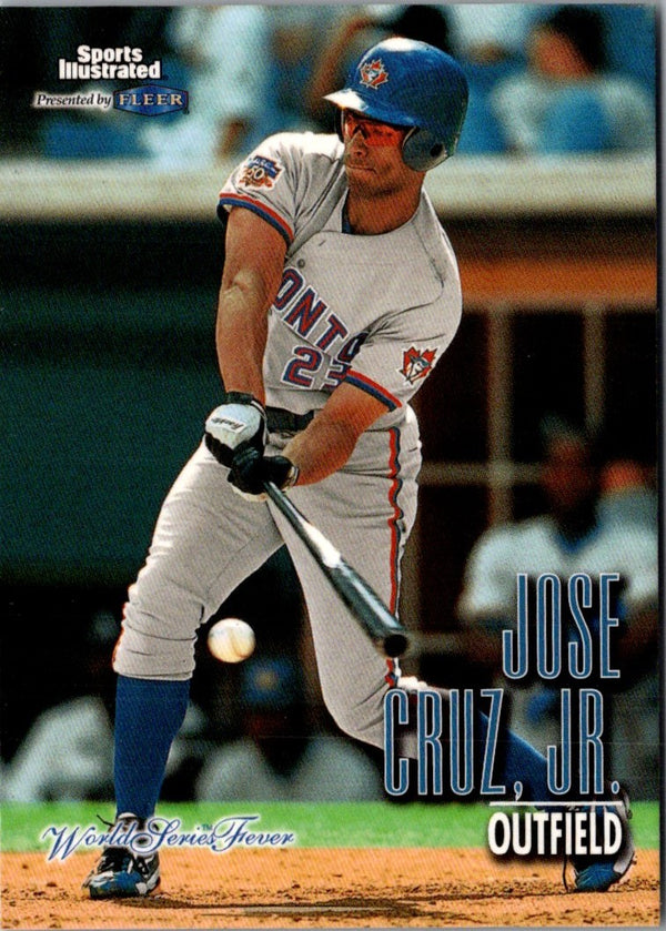 1998 Sports Illustrated World Series Fever Jose Cruz Jr. #38