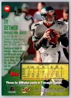 1997 Topps Stadium Club Football Ty Detmer #99