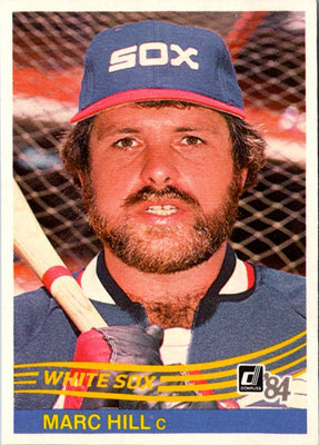 1984 Donruss Marc Hill #330