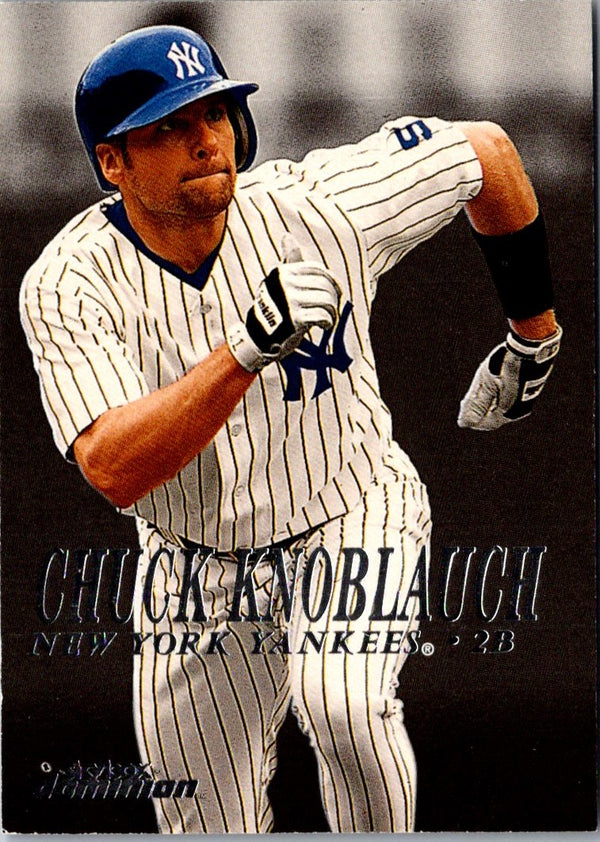 2000 SkyBox Dominion Chuck Knoblauch #151