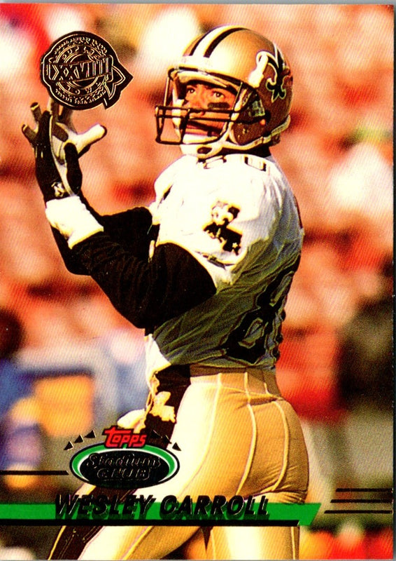 1993 Stadium Club Super Teams Bowl Wesley Carroll #452