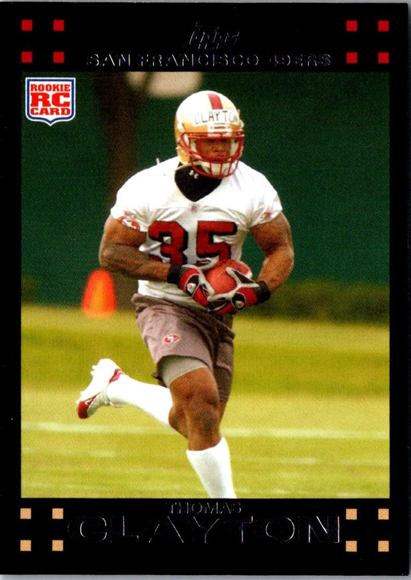 2007 Topps Thomas Clayton #318 Rookie