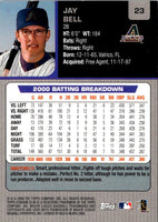 2001 Stadium Club Jay Bell #23