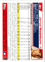 2004 Topps Opening Day Jarrod Washburn #61