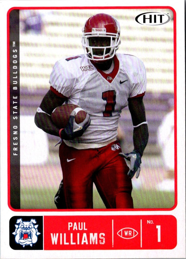 2007 SAGE HIT Paul Williams #1