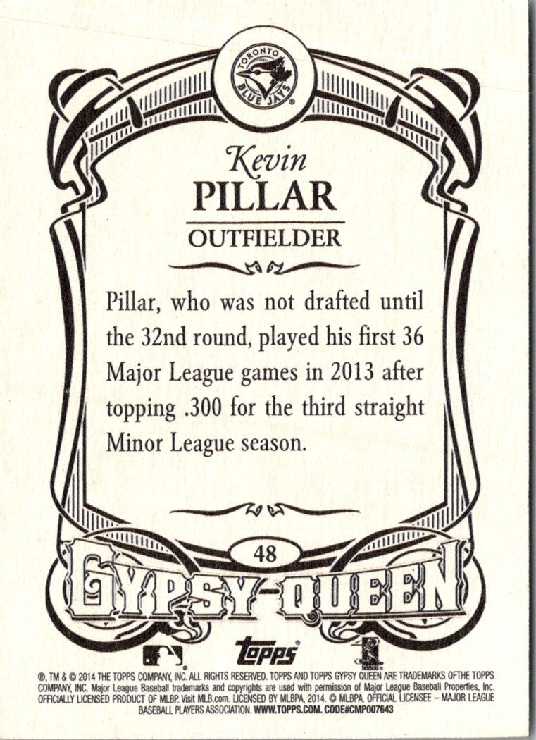 2014 Topps Gypsy Queen Kevin Pillar