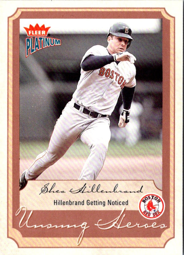 2003 Fleer Platinum Shea Hillenbrand #208