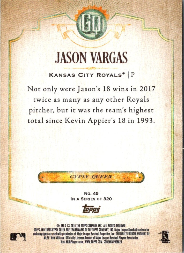 2018 Topps Gypsy Queen Jason Vargas