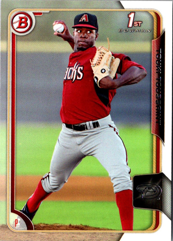 2015 Bowman Prospects Touki Toussaint #BP27