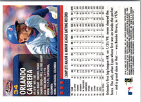 2000 Topps Chrome Orlando Cabrera #34