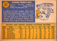 1970 Topps Rick Wise #605 EX-MT+