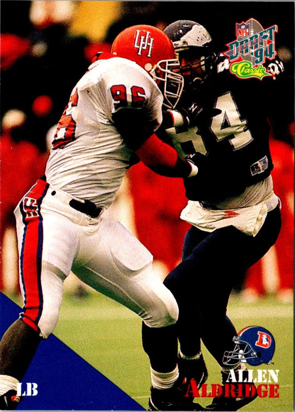 1994 Classic NFL Draft Allen Aldridge #89