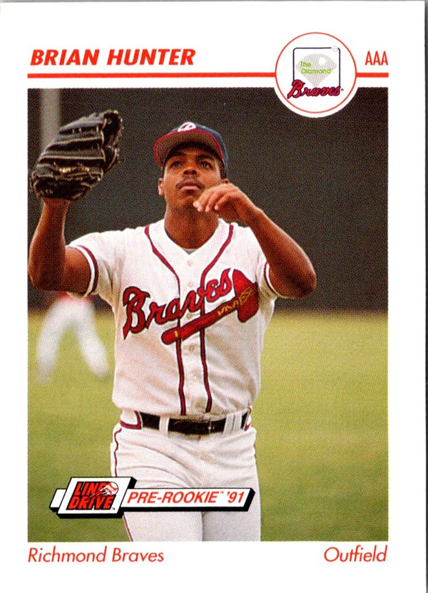 1991 Line Drive AAA Brian Hunter #431
