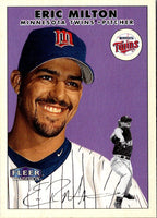 2000 Fleer Tradition Eric Milton #178
