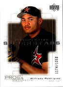 2000 Upper Deck Pros & Prospects Wilfredo Rodriguez