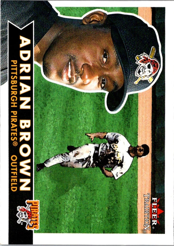 2001 Fleer Tradition Adrian Brown #151