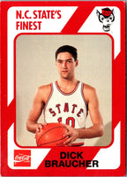 1989 Collegiate Collection North Carolina State's Finest Dick Braucher #24