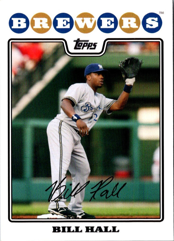 2008 Topps Bill Hall #517