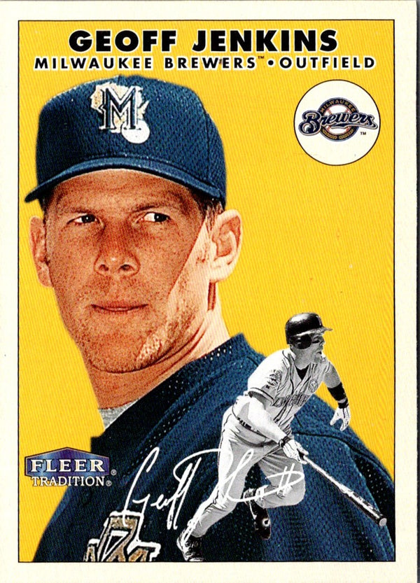 2000 Fleer Tradition Geoff Jenkins #166