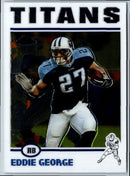 2004 Topps Chrome Eddie George