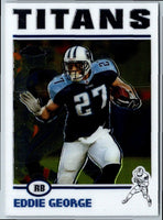 2004 Topps Chrome Eddie George #117